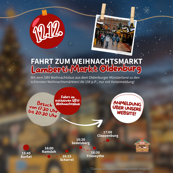 7 Lamberti Markt Oldenburg - Fahrt zum Weihnachtsmarkt (12.12.25)